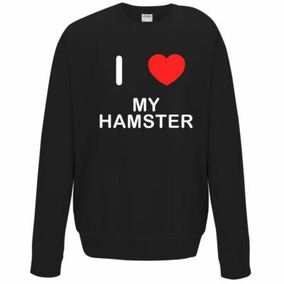 My Hamster I Love Sweater Pullover Adult Crew Neck Long Sleeved Sweatshirt  UK