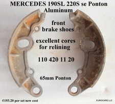 MERCEDES 190SL 220s/se FRONT BRAKE SHOE CORE SET 180 421 07 08, 121 190 SL