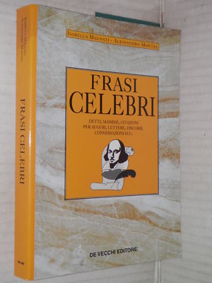 Frasi Celebri Detti Masime Citazioni Per Auguri Lettere Discorsi Malnati Montel Ebay