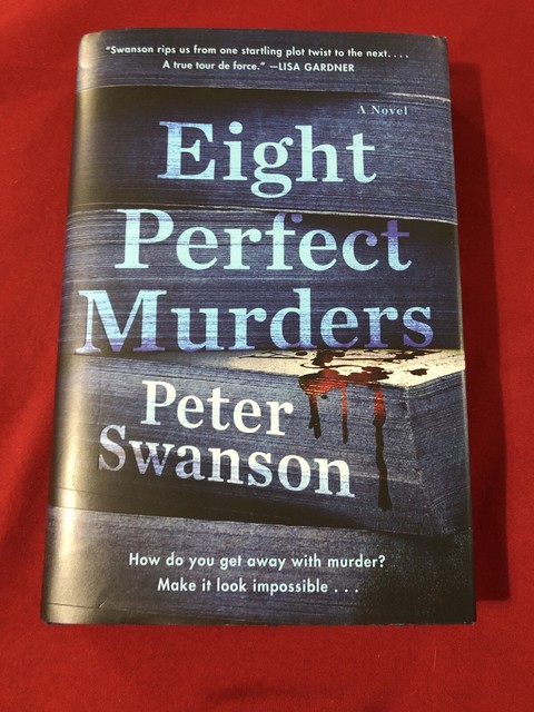 peter swanson eight perfect murders peter swanson eight perfect murders