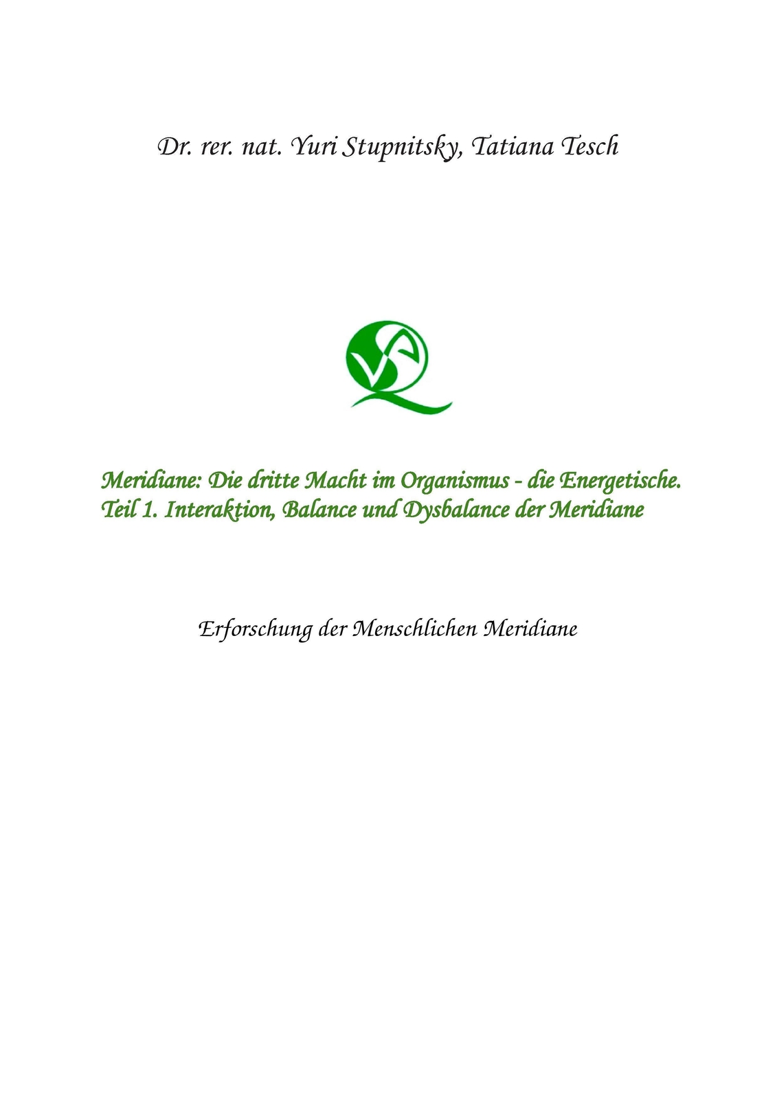 Yuri Stupnitsky (u. A.) | Meridiane : Die Dritte Macht Organismus,