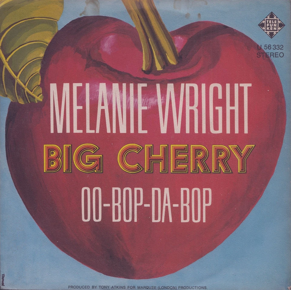 BIG CHERRY: Melanie Wright (´74 / rare orig. German WHITE LABEL PROMO 7") - Bild 1 von 1