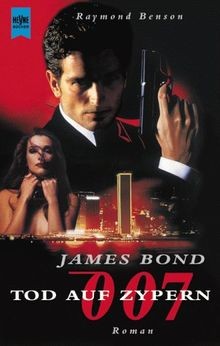 James Bond 007, Tod auf Zypern  von Benson, Raymond | Buch | Zustand gut