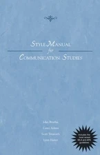 Style Manual for Communication Studies - Updated Printing with 2002 APA Guid...