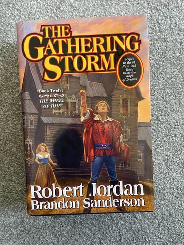 The Gathering Storm By Robert Jordon & Brandon Sanderson Signed 2009 First, 1st
