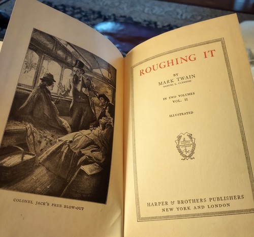 The Complete Works of Mark Twain, "ROUGHING IT", 1913 Vol 7, 8 Harper - Brothers - Bild 10 von 13
