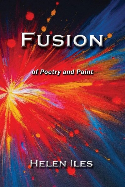 Helen Iles | Fusion | Taschenbuch | Englisch (2025) | - Of Poetry And Paint-image