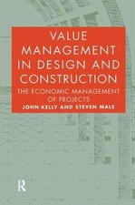 Value Management in Design and Construction by John Kelly (English) Hardcover Bo