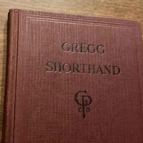 Gregg Shorthand Anniversary Edition by John Robert Gregg 1929 HC Writing Book - Imagen 2 de 22