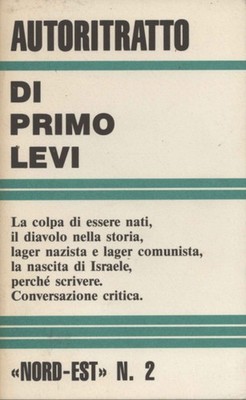 Autoritratto di Primo Levi - Ferdinando Camon (Edizioni Nord-Est) [1987]