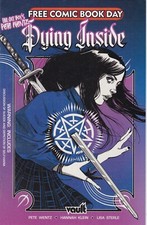 DYING INSIDE #0 NM Vault Comics FCBD 2024 Pete Wentz