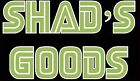 Shad's Goods