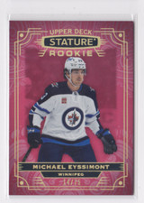 2022-23 UD STATURE RED ROOKIE PARALLEL /75 MICHAEL EYSSIMONT #117 WINNIPEG JETS