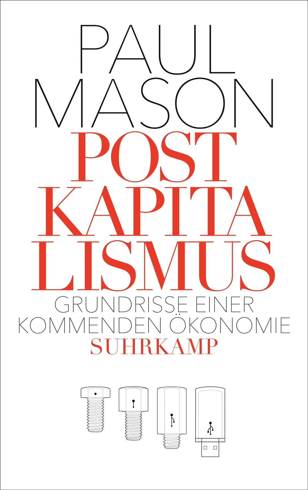 Thumbnail - Postkapitalismus | Paul Mason | Grundrisse Einer Kommenden Ökonomie |