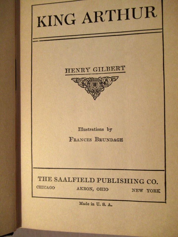 King Arthur for Boys Book Henry Gilbert 1929 Saalfield Illus Frances
