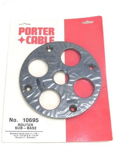 NEW! PORTER CABLE 7" SUB BASE 10695, 1-1/8" CENTER, FOR 2-1/2 & 3-1/4 HP ROUTERS