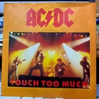 AC/DC Touch Too Much/Live Wire 1980 UK Atlantic  7” K 11435  All Strong VG+