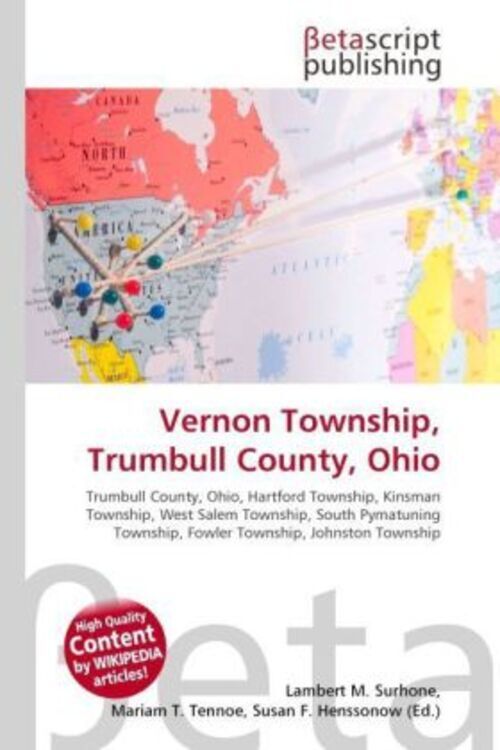 Vernon Township, Trumbull County, Ohio Lambert M. Surhone (u. A.)