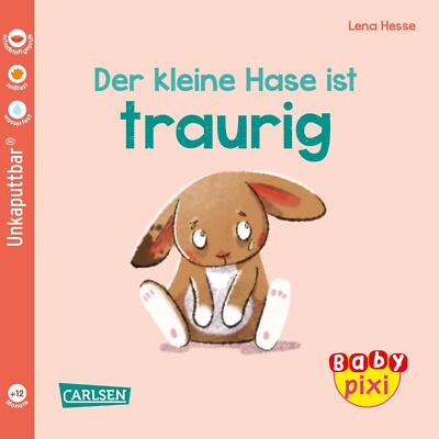 Baby Pixi (unkaputtbar) 110: VE 5 Der kleine Hase ist traurig (5 Exemplare) | Bu