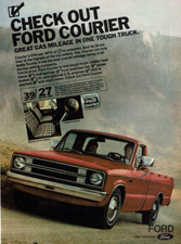 1981 Vintage Print Ad Check Out Ford Courier Great Gas Mileage Pickup Truck