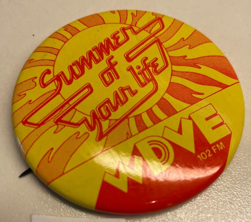 Vintage Button Pin 2,25" WDVE 102 FM Johnstown Radiosender Summer of your Life