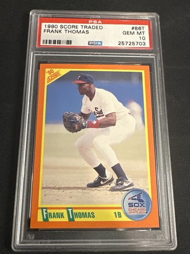 1990 Score Traded Frank Thomas #86T PSA 10