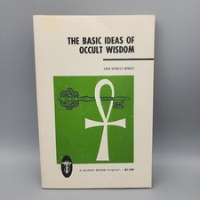 The Basic Ideas of Occult Wisdom Reincarnation Metaphysics Occult Theosophy 1973
