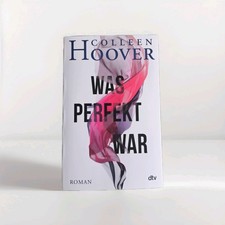 Was perfekt war von Colleen Hoover (2019, Taschenbuch)
