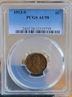 1913 S Lincoln Cent  AU 58   PCGS