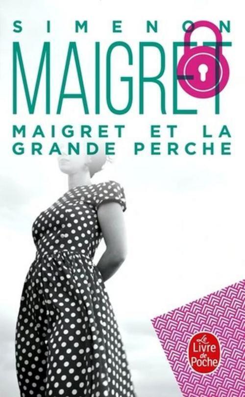 Thumbnail - Georges Simenon Maigret Et La Grande Perche