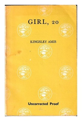 AMIS, KINGSLEY Girl, 20 1971 Erstausgabe Taschenbuch