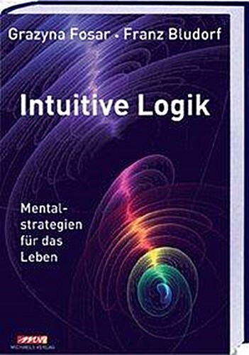 Intuitive Logik, Franz Bludorf
