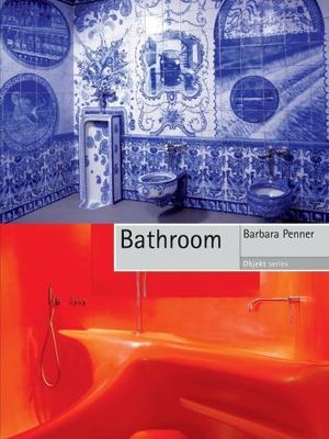 Bathroom (Objekt), Penner, Barbara, Very Good Book