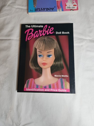 The Ultimate Barbie Doll Book: Identification and Price Guide & HER LIFE & Times - Picture 4 of 19