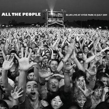 All The People... Blur Live In Hyde Park 02072009 CD - Like New