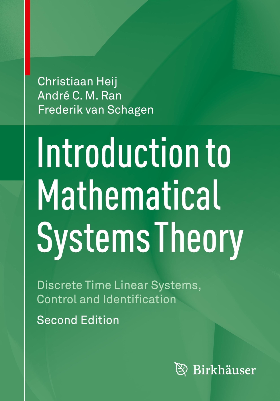 Thumbnail - Introduction To Mathematical Systems Theory | Christiaan Heij (u. A.)