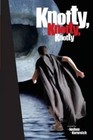 Knotty, Knotty, Knotty by Joshua Kornreich (Paperback / softback, 2014)