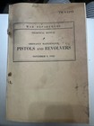 1942 War Dept Technical Manual Ordinance Maintenance Pistols & Revolvers