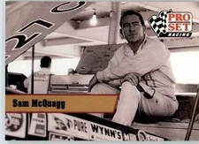 Sam McQuagg - 1991 Pro Set - #L26 - Legends Racing
