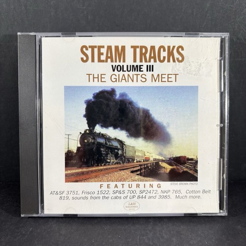 Steam Tracks Volume 3 CD The Giants Meet Sounds Of Steam Locomotives 1992 VG