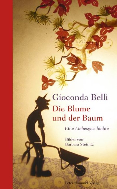 Die Blume und der Baum, Gioconda Belli - Gioconda Belli