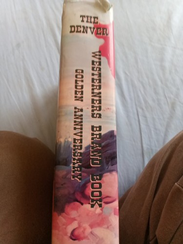 The Denver Westerners Golden Anniversary, Brand Book 1Volume XXXII With Slipcase - Picture 3 of 7