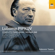 Dobromir Tsenov - Complete Piano Music 1 [New CD]