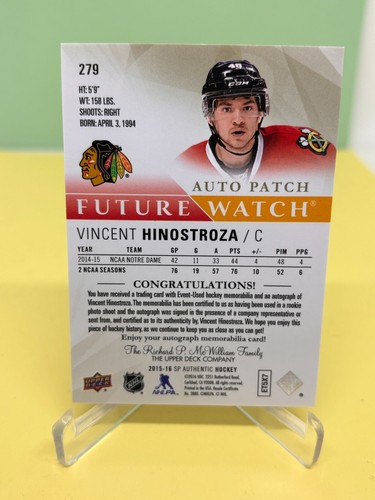 15-16 Vincent Hinostroza SP/100 Chicago Blackhawks Future Watch AUTO PATCH #279 - Bild 2 von 2