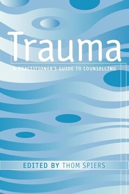 Trauma A Practitioners Guide t - VERY GOOD