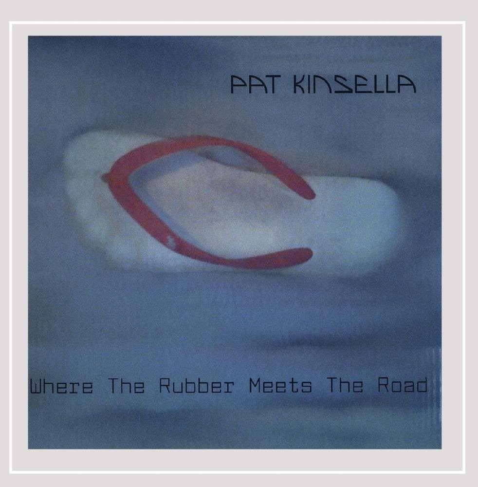 Пэт Кинселла Там, где резина соприкасается с дорогой (CD) (ИМПОРТ из Великобритании)