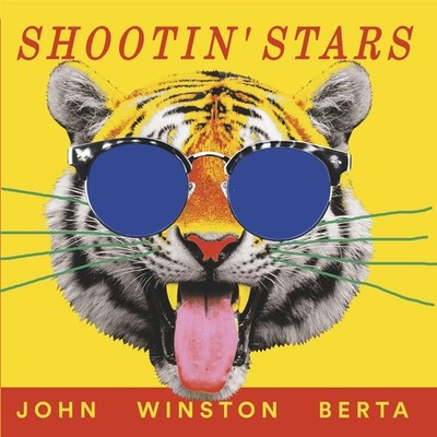 John Winston Berta Shine On Shootin` Stars (col. (Vinyl)