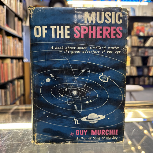 Music of the Spheres by Guy Murchie (1961 4th Printing HC/DJ