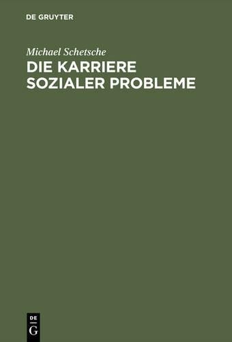 Die Karriere sozialer Probleme (Hardback)