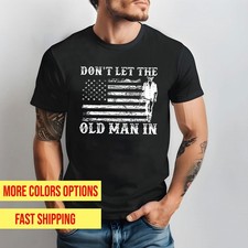 Don't Let The Old Man In American Flag Toby Keith T-shirt D10643